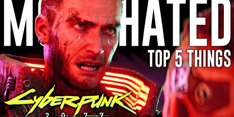 TOP 5 Things People HATE About Cyberpunk 2077