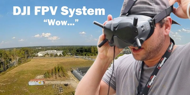 First Impressions of the DJI Digital FPV System