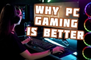 The many advantages of PC gaming