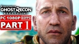 GHOST RECON BREAKPOINT Gameplay Walkthrough Part 1 BETA [1080p HD 60FPS PC] – No Commentary